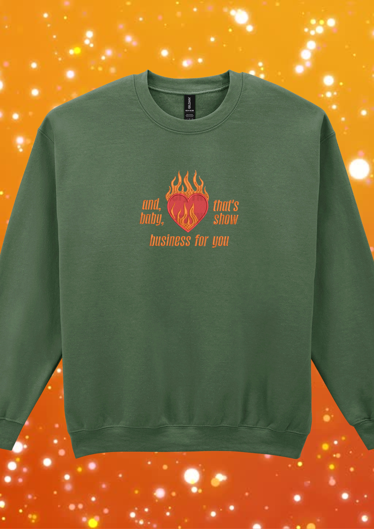 And, baby, that's show business for you - Embroidered Crewneck Sweatshirt