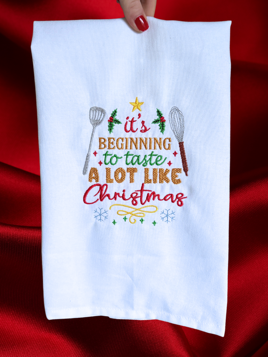 It's beginning to taste a lot like christmas, Tea Towel