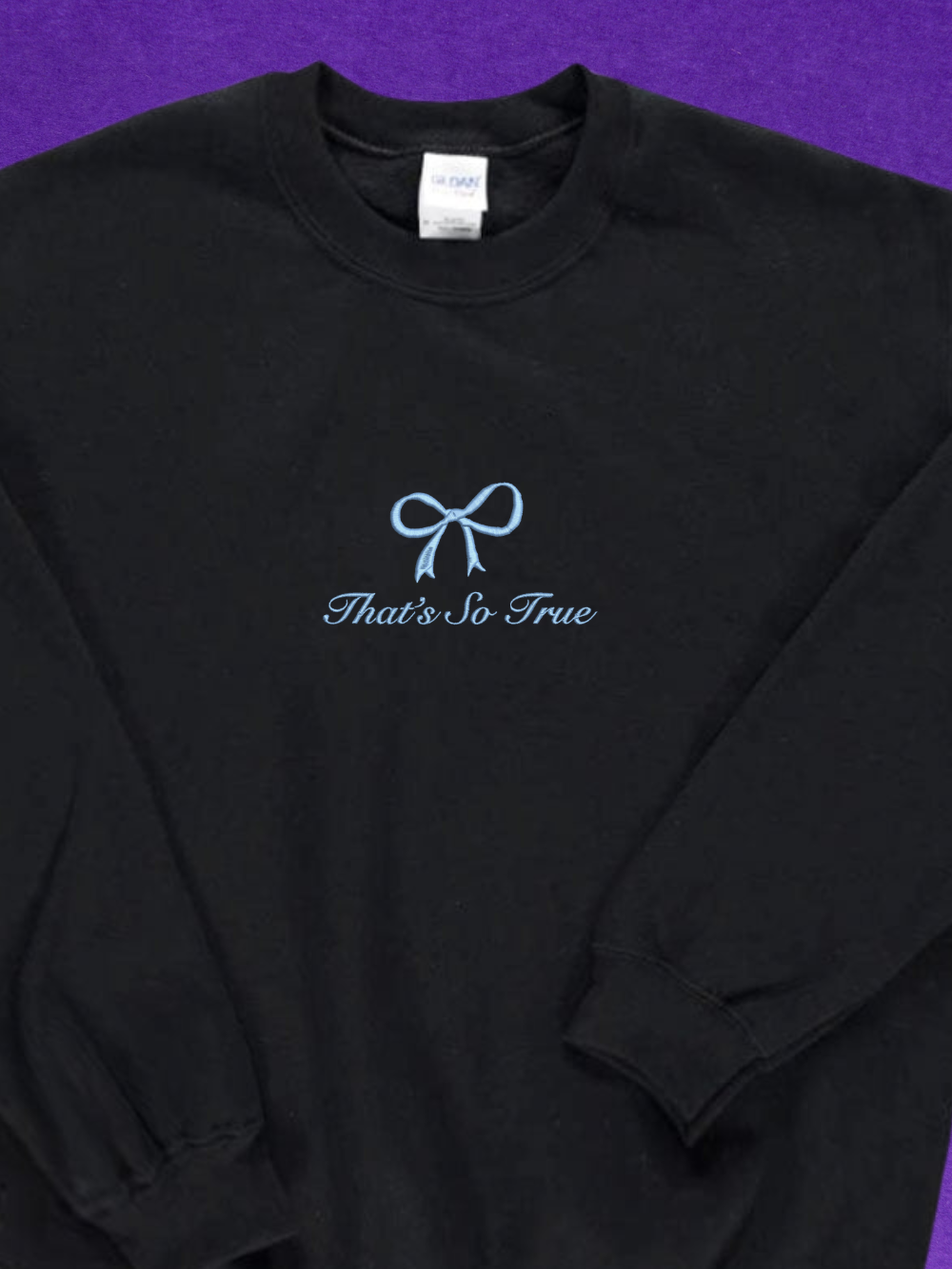 That's So True, Gracie Abrams, embroidered Crewneck Sweatshirt