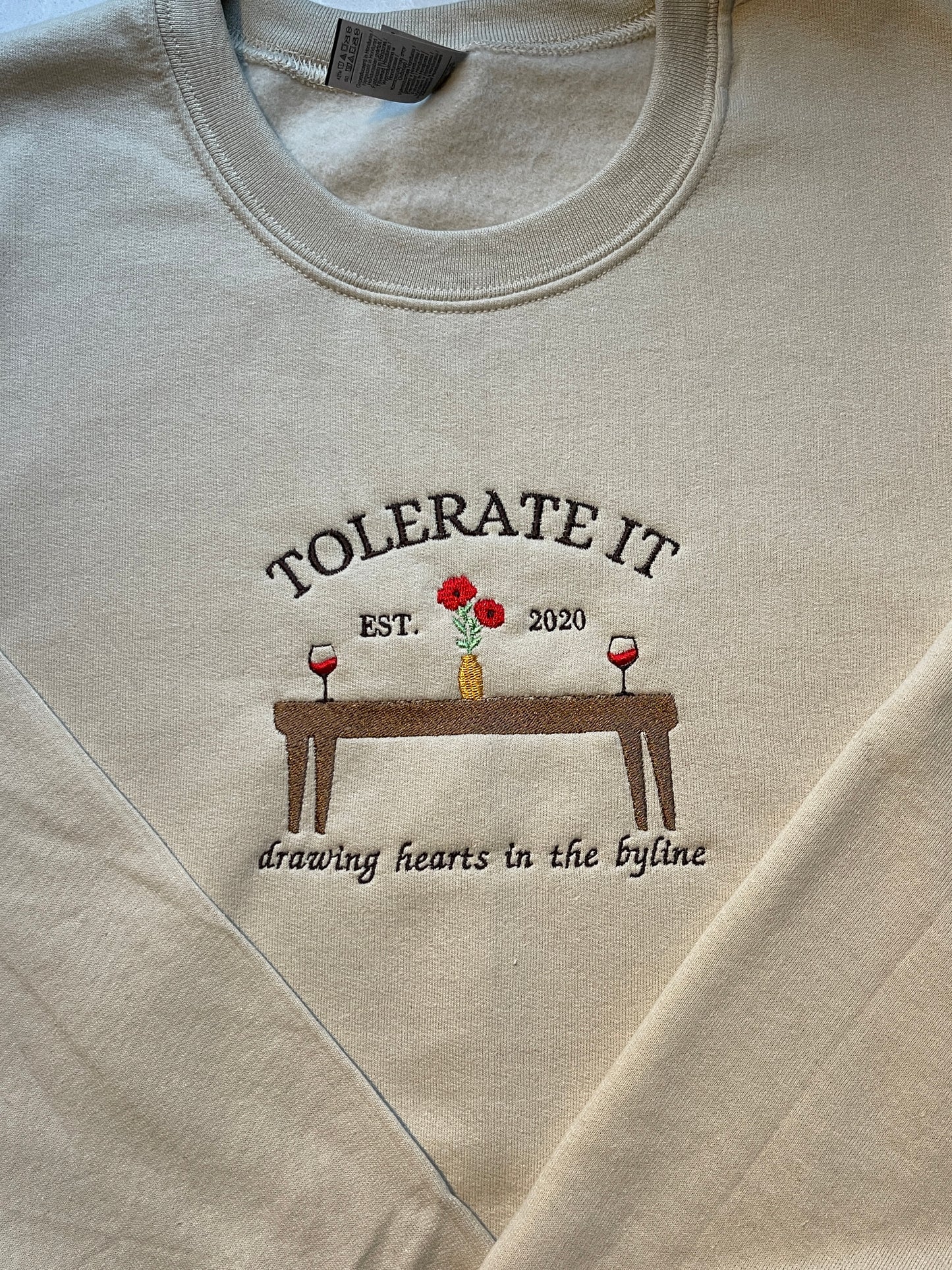 Tolerate It, EMBROIDERED , Crewneck Sweatshirt