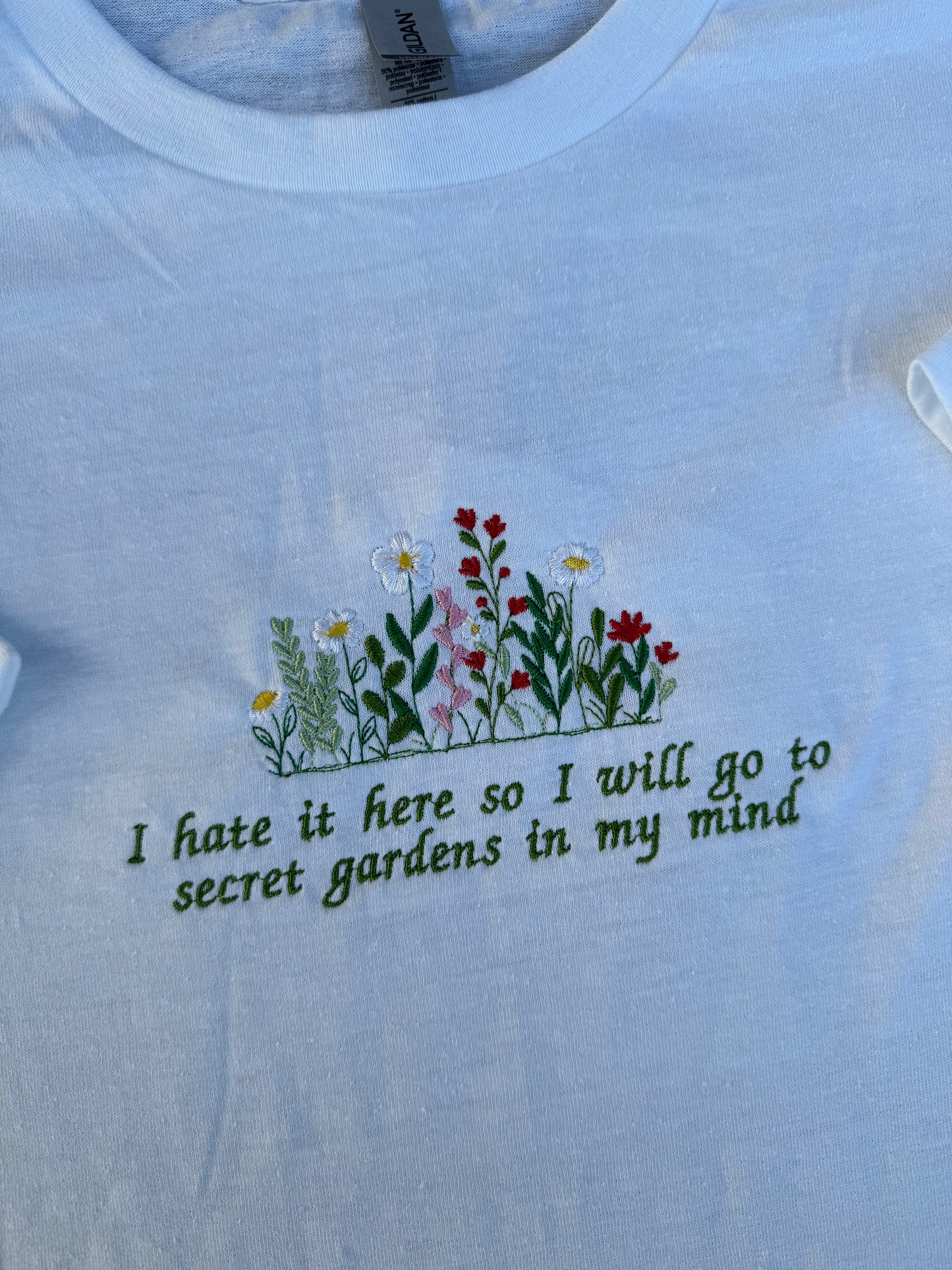 I Hate It Here So I Will Go to Secret Gardens in My Mind, Embroidered Shirt