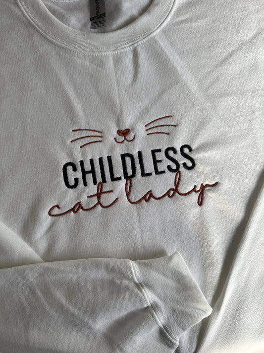 Childless cat lady, EMBROIDERED , Crewneck Sweatshirt