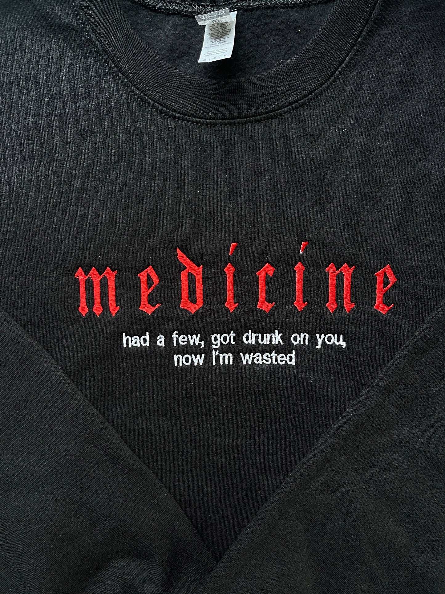 Medicine - Embroidered Crewneck